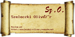Szeleczki Olivér névjegykártya